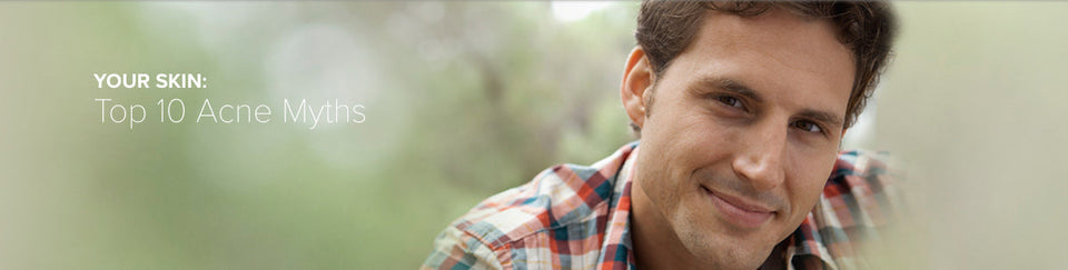 Top 10 Acne Myths Debunked